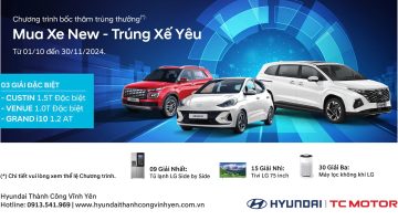 MUA XE NEW – TRÚNG XẾ YÊU