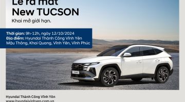 THƯ MỜI KHÁCH HÀNG THAM DỰ LỄ RA MẮT NEW TUCSON