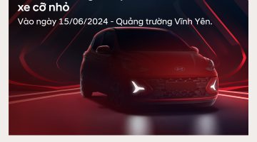 LỄ RA MẮT VÀ GIỚI THIỆU HYUNDAI GRAND I10 TẠI QUẢNG TRƯỜNG VĨNH YÊN